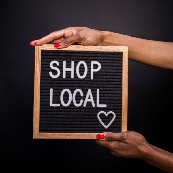 Shop local sign.